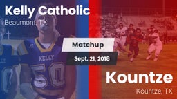 Matchup: Kelly Catholic High vs. Kountze  2018