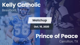 Matchup: Kelly Catholic High vs. Prince of Peace  2020