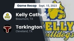 Recap: Kelly Catholic  vs. Tarkington  2023
