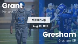 Matchup: Grant  vs. Gresham  2018