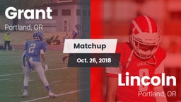 Matchup: Grant  vs. Lincoln  2018