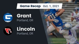 Recap: Grant  vs. Lincoln  2021