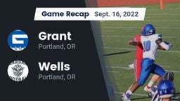 Recap: Grant  vs. Wells  2022