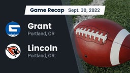 Recap: Grant  vs. Lincoln  2022