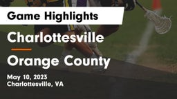 Charlottesville  vs Orange County  Game Highlights - May 10, 2023