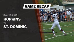 Recap: Hopkins  vs. St. Dominic  2015