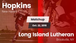 Matchup: Hopkins  vs. Long Island Lutheran  2016