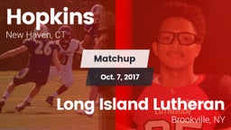 Matchup: Hopkins  vs. Long Island Lutheran  2017