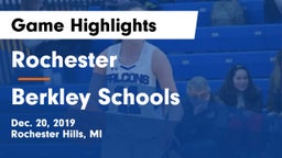Rochester  vs Berkley Schools Game Highlights - Dec. 20, 2019