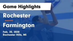 Rochester  vs Farmington  Game Highlights - Feb. 20, 2020