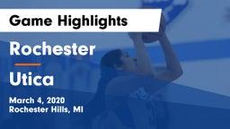 Rochester  vs Utica  Game Highlights - March 4, 2020