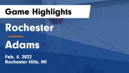 Rochester  vs Adams  Game Highlights - Feb. 4, 2022