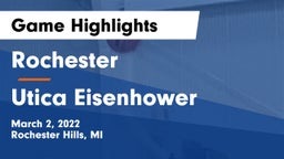 Rochester  vs Utica Eisenhower  Game Highlights - March 2, 2022