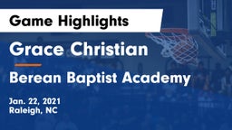 Grace Christian  vs Berean Baptist Academy Game Highlights - Jan. 22, 2021
