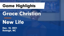 Grace Christian  vs New Life Game Highlights - Dec. 10, 2021