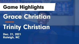 Grace Christian  vs Trinity Christian  Game Highlights - Dec. 21, 2021