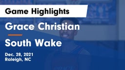 Grace Christian  vs South Wake Game Highlights - Dec. 28, 2021