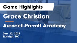Grace Christian  vs Arendell-Parrott Academy  Game Highlights - Jan. 20, 2022