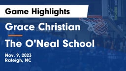 Grace Christian  vs The O'Neal School Game Highlights - Nov. 9, 2023