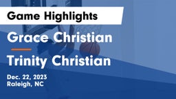 Grace Christian  vs Trinity Christian  Game Highlights - Dec. 22, 2023