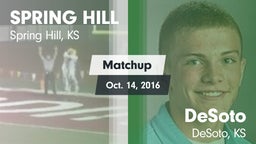 Matchup: Spring Hill High vs. DeSoto  2016