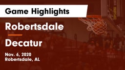 Robertsdale  vs Decatur  Game Highlights - Nov. 6, 2020