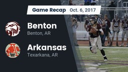 Recap: Benton  vs. Arkansas  2017