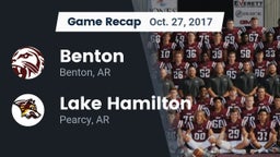 Recap: Benton  vs. Lake Hamilton  2017