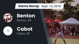 Recap: Benton  vs. Cabot  2018