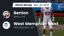 Recap: Benton  vs. West Memphis- West 2018