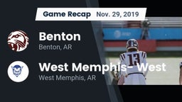 Recap: Benton  vs. West Memphis- West 2019