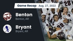 Recap: Benton  vs. Bryant  2022