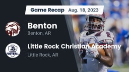 Recap: Benton  vs. Little Rock Christian Academy  2023