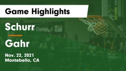 Schurr  vs Gahr Game Highlights - Nov. 22, 2021