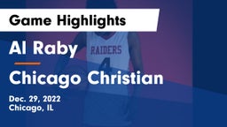 Al Raby  vs Chicago Christian  Game Highlights - Dec. 29, 2022