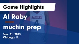 Al Raby  vs muchin prep Game Highlights - Jan. 31, 2023