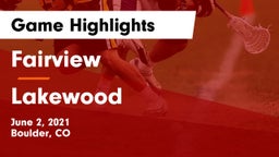 Fairview  vs Lakewood  Game Highlights - June 2, 2021
