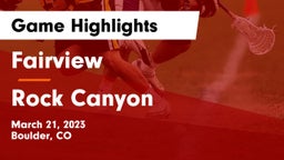 Fairview  vs Rock Canyon  Game Highlights - March 21, 2023