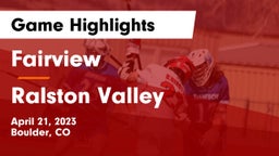 Fairview  vs Ralston Valley  Game Highlights - April 21, 2023