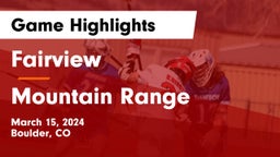 Fairview  vs Mountain Range  Game Highlights - March 15, 2024