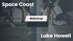 Matchup: Space Coast High vs. Lake Howell  2016