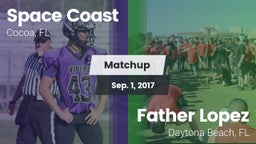 Matchup: Space Coast High vs. Father Lopez  2017