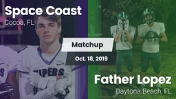 Matchup: Space Coast High vs. Father Lopez  2019