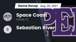 Recap: Space Coast  vs. Sebastian River  2021