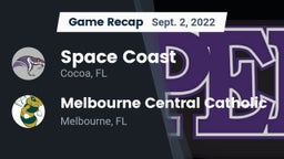 Recap: Space Coast  vs. Melbourne Central Catholic  2022