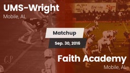 Matchup: UMS-Wright Prep vs. Faith Academy  2016