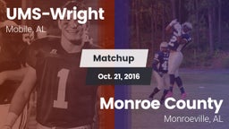 Matchup: UMS-Wright Prep vs. Monroe County  2016