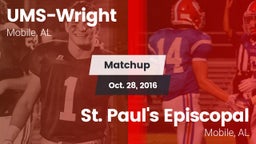 Matchup: UMS-Wright Prep vs. St. Paul's Episcopal  2016