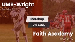 Matchup: UMS-Wright Prep vs. Faith Academy  2017