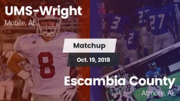 Matchup: UMS-Wright Prep vs. Escambia County  2018